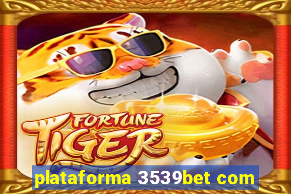 plataforma 3539bet com